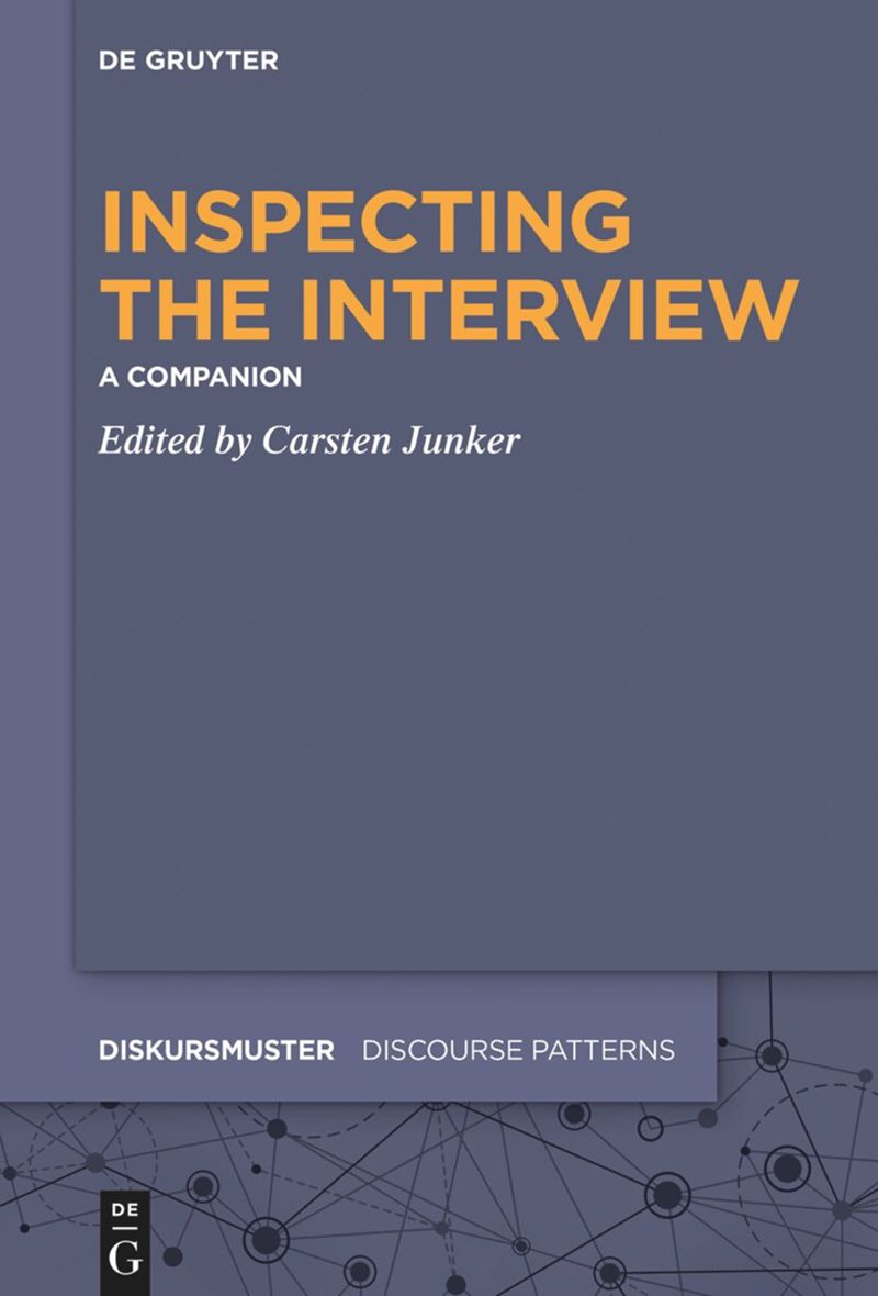 book cover of "Inspecting the Interview. A Companion" by Carsten Junker