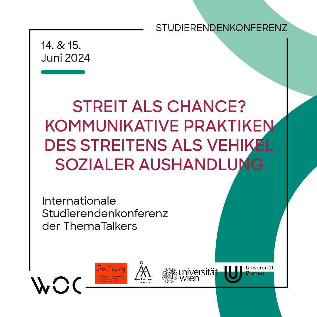 Plakat der Veranstaltung mit der Überschrift "Streit Als Chance? Kommunikative Praktiken des Streitens als Vehikel sozialer Aushandlung".